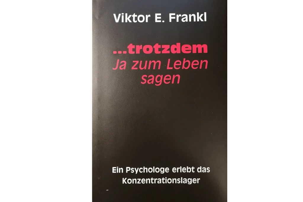 Buchcover: Viktor E. Frankl - Trotzdem ja zum Leben sagen